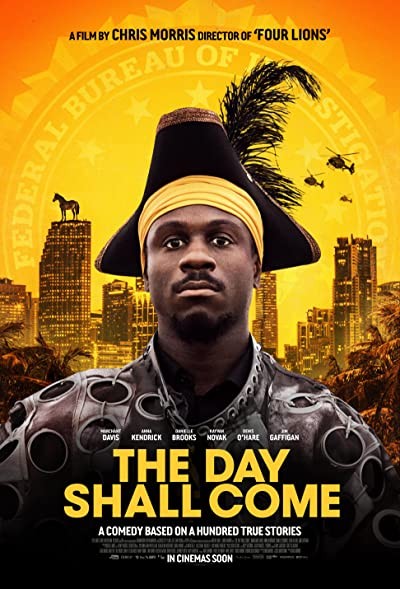 The Day Shall Come (2019) afişi The Day Shall Come (2019) afişi