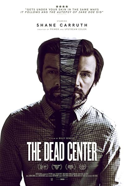 The Dead Center (2018) afişi The Dead Center (2018) afişi
