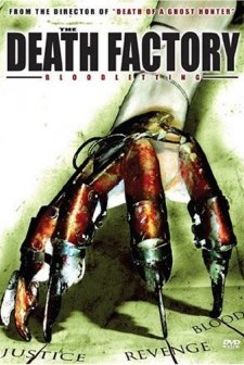 The Death Factory Bloodletting (2008) afişi