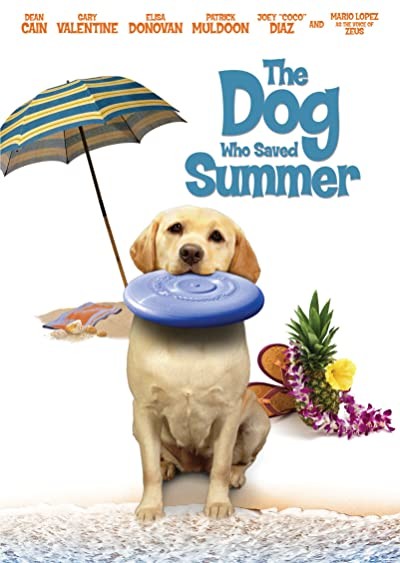 The Dog Who Saved Summer (2015) afişi The Dog Who Saved Summer (2015) afişi