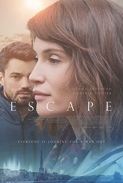 The Escape (2017) afişi The Escape (2017) afişi