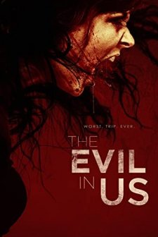 The Evil in Us (2016) afişi