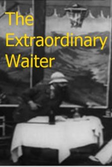 The Extraordinary Waiter (1902) afişi