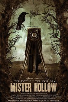 The Facts In The Case Of Mister Hollow (2008) afişi