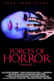 The Forces of Horror Anthology Series Volume I