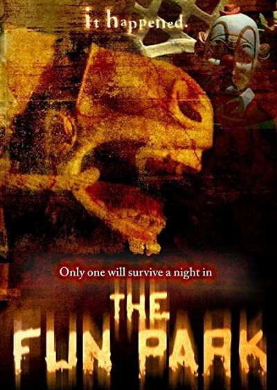 The Fun Park (2007) afişi The Fun Park (2007) afişi