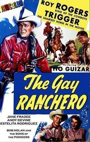 The Gay Ranchero (1948) afişi The Gay Ranchero (1948) afişi