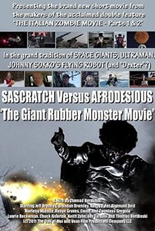 The Giant Rubber Monster Movie: Sascratch Versus Afrodesious (2011) afişi