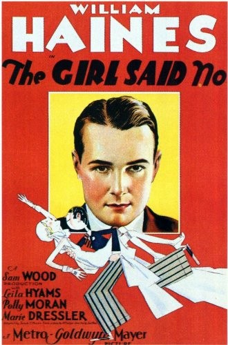 The Girl Said No (1930) afişi The Girl Said No (1930) afişi