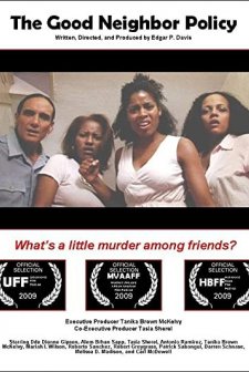 The Good Neighbor Policy (2009) afişi