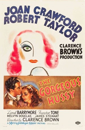 The Gorgeous Hussy (1936) afişi The Gorgeous Hussy (1936) afişi
