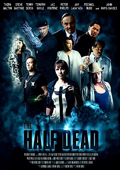 The Half Dead (2017) afişi The Half Dead (2017) afişi