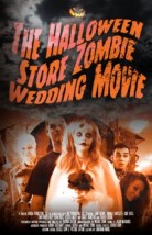 The Halloween Store Zombie Wedding Movie (2015) afişi The Halloween Store Zombie Wedding Movie (2015) afişi