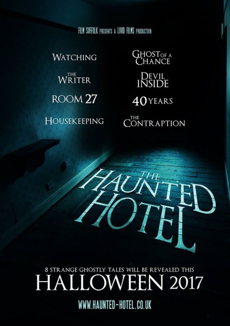 The Haunted Hotel (2017) afişi The Haunted Hotel (2017) afişi