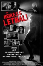 The Heiress Lethal afişi