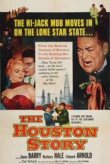 The Houston Story (1956) afişi