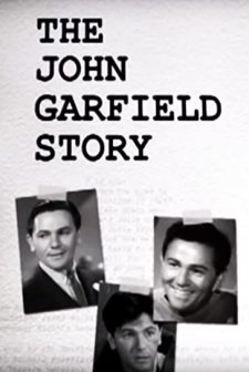 The John Garfield Story (2003) afişi