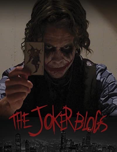 The Joker Blogs (2008) afişi The Joker Blogs (2008) afişi