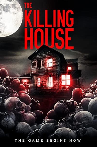 The Killing House (2018) afişi The Killing House (2018) afişi