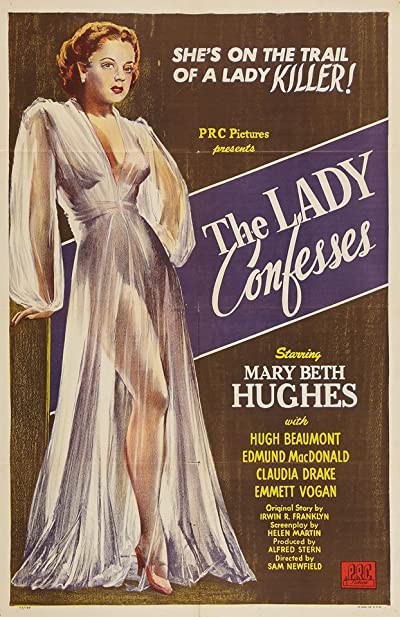 The Lady Confesses (1945) afişi The Lady Confesses (1945) afişi