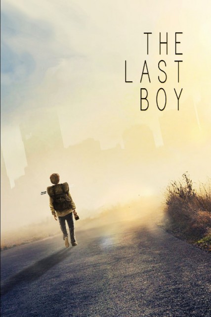 The Last Boy (2017) afişi The Last Boy (2017) afişi
