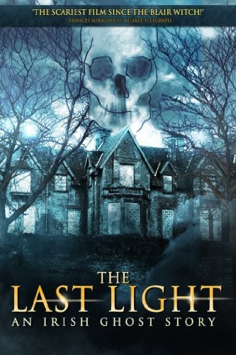 The Last Light (2011) afişi The Last Light (2011) afişi