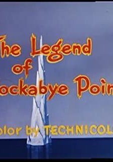 The Legend Of Rockabye Point
