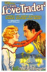 The Love Trader (1930) afişi The Love Trader (1930) afişi