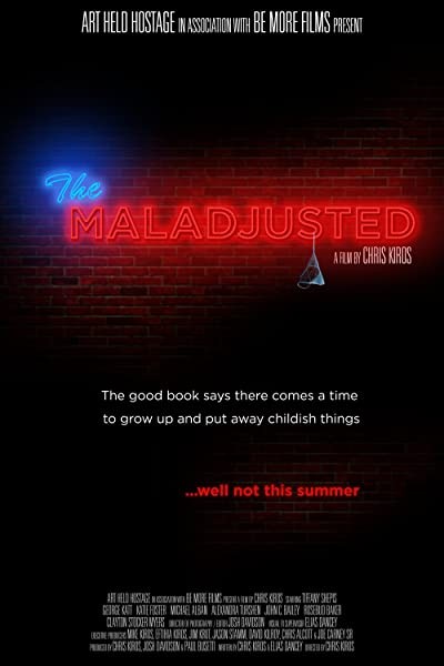 The Maladjusted (2013) afişi The Maladjusted (2013) afişi