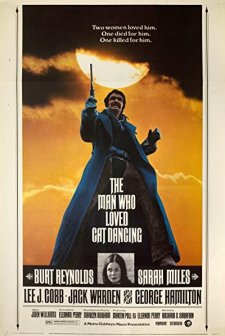 The Man Who Loved Cat Dancing (1973) afişi
