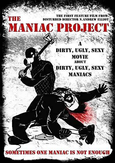 The Maniac Project (2010) afişi The Maniac Project (2010) afişi