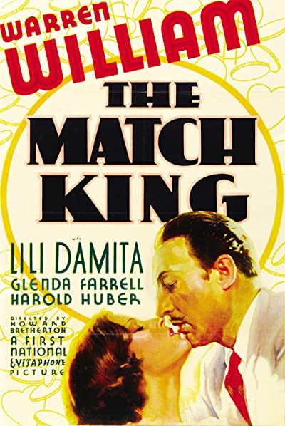 The Match King (1932) afişi The Match King (1932) afişi