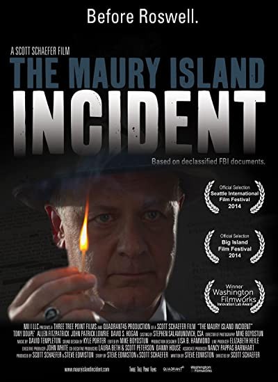 The Maury Island Incident (2014) afişi The Maury Island Incident (2014) afişi