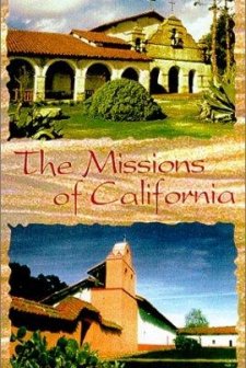 The Missions Of California
