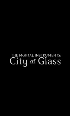The Mortal Instruments: City of Glass afişi
