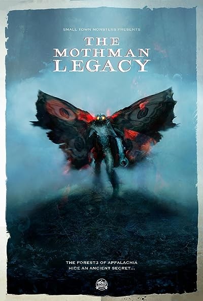 The Mothman Legacy (2020) afişi The Mothman Legacy (2020) afişi
