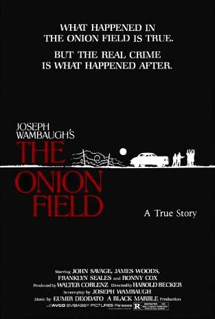 The Onion Field (1979) afişi The Onion Field (1979) afişi