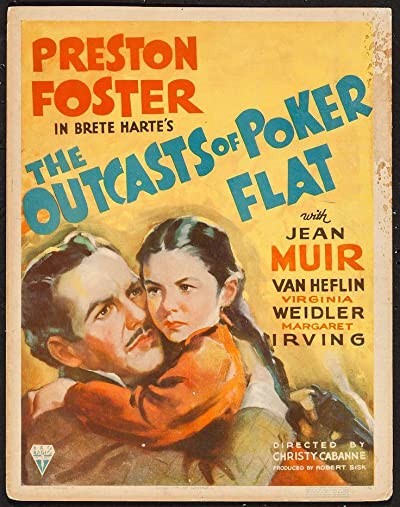 The Outcasts Of Poker Flat (1937) afişi The Outcasts Of Poker Flat (1937) afişi