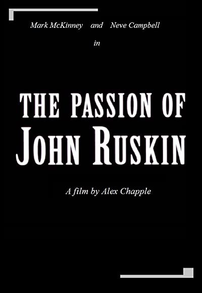 The Passion Of John Ruskin (1994) afişi The Passion Of John Ruskin (1994) afişi