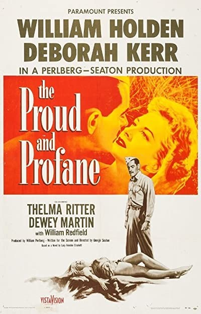 The Proud And Profane (1956) afişi The Proud And Profane (1956) afişi