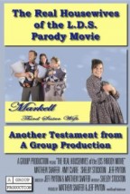 The Real Housewives of the LDS Parody Movie afişi