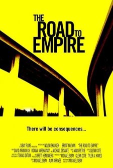 The Road To Empire (2007) afişi