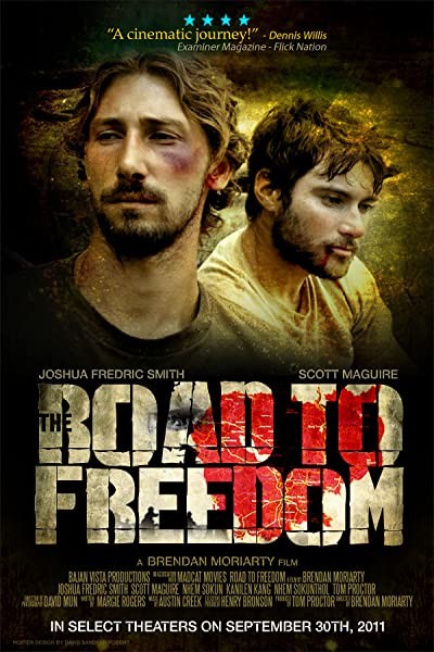 The Road To Freedom (2010) afişi The Road To Freedom (2010) afişi