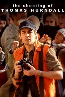 The Shooting Of Thomas Hurndall (2008) afişi