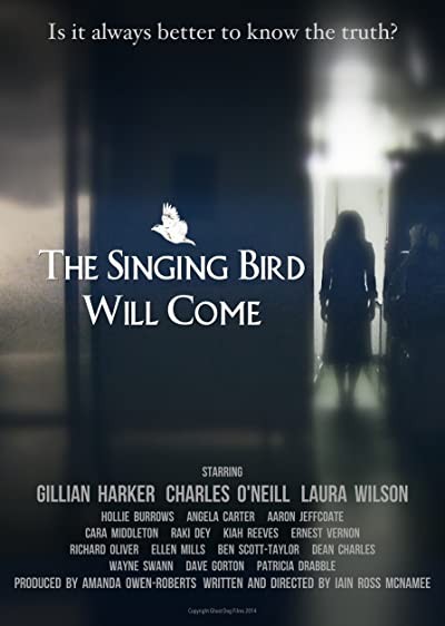 The Singing Bird Will Come (2015) afişi The Singing Bird Will Come (2015) afişi