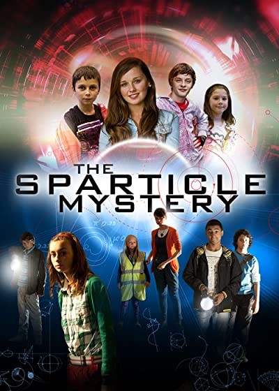 The Sparticle Mystery Sezon 1 (2011) afişi The Sparticle Mystery Sezon 1 (2011) afişi