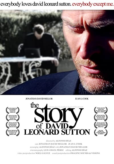 The Story Of David Leonard Sutton (2010) afişi The Story Of David Leonard Sutton (2010) afişi