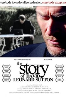 The Story Of David Leonard Sutton (2010) afişi