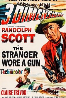 The Stranger Wore A Gun (1953) afişi