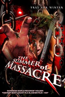 The Summer of Massacre (2012) afişi